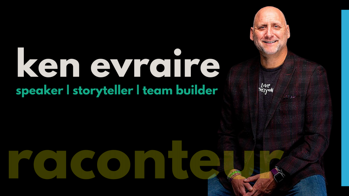 Ken Evraire Speaker | Storyteller | Team Builder